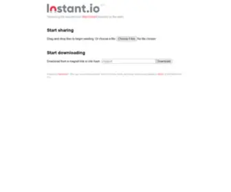 Instant.io(Streaming file transfer over WebTorrent) Screenshot