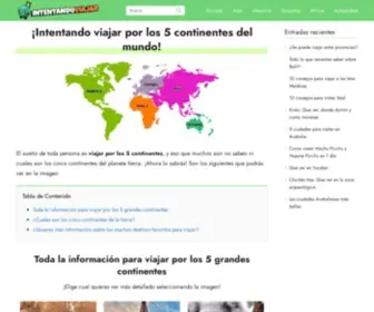 Intentandoviajar.com(▷▷ Intentando VIAJAR por los 5 (cinco) CONTINENTES del MUNDO) Screenshot