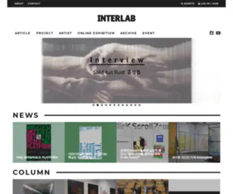 Interlab.kr(INTERLAB은 인터넷상에서 운영되는 융합 예술 전문 웹진(web magazine)) Screenshot