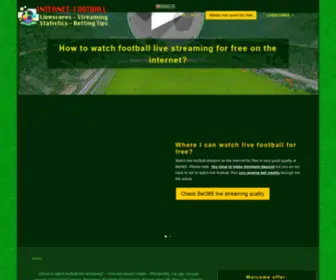 Internet-Football.com(How to watch football live streaming for free on the internet) Screenshot