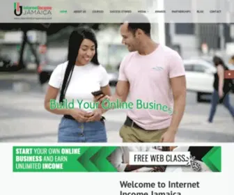 Internetincomejamaica.com(Build Your Online Business) Screenshot