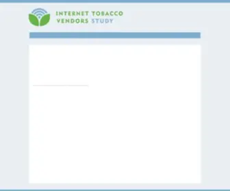 Internettobaccovendorsstudy.com(Internet tobacco vendors study) Screenshot