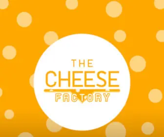 Inthecheesefactory.com(The Cheese Factory) Screenshot
