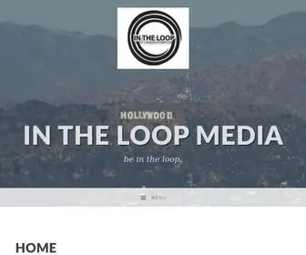 Intheloopmedia.com(Be in the loop) Screenshot