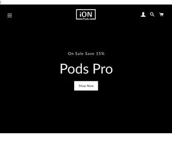 Ionpodspro.com(ION Pods Pro) Screenshot