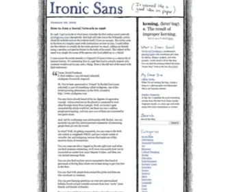 Ironicsans.com(Ironic Sans) Screenshot