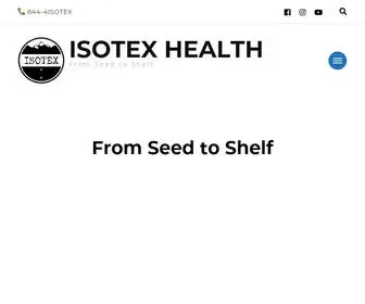 Isotexhealth.com(From Seed to Shelf) Screenshot