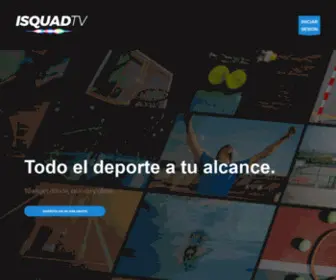 Isquad.tv(Deporte a tu alcance) Screenshot