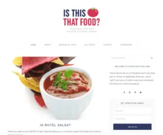 Isthisthatfood.com(We're here to tell you if tomatoes are fruits (they are)) Screenshot