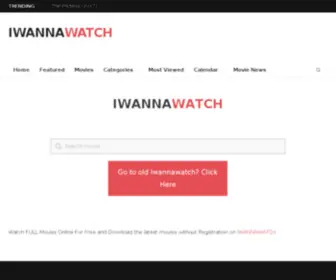 Iwannawatch.to(Watch Movies Online Free) Screenshot