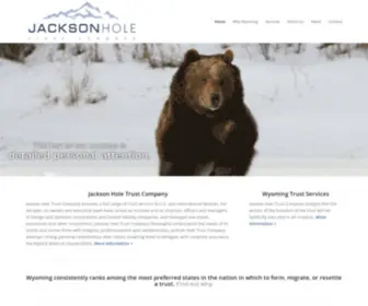 Jacksonholetrust.com(Jackson Hole Trust Company) Screenshot