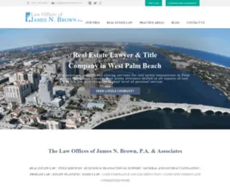 Jamesnbrownpa.com(Real Estate Attorney Palm Beach) Screenshot