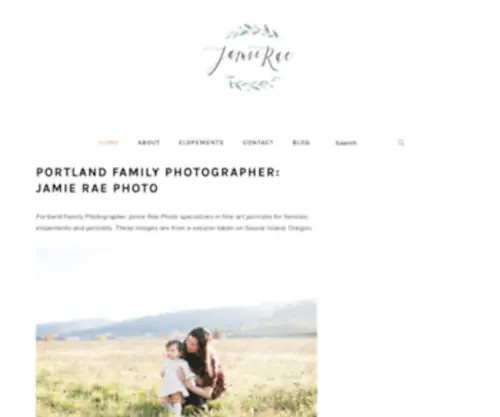 Jamieraephoto.com(Portland Family Photographer) Screenshot