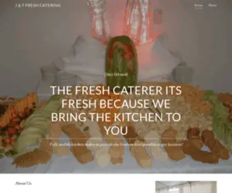 Jandtfreshcatering.com(Caterer) Screenshot