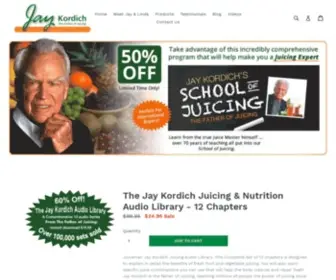 Jaykordich.com(Jay Kordich Juicing For Nutrition to Live Longer & Live Better) Screenshot