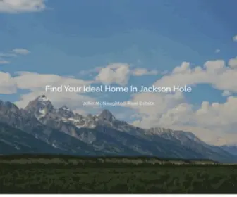 Johnmcnaughtonrealestate.com(Jackson Hole Real Estate Agent) Screenshot