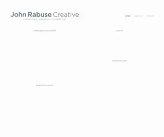 Johnrabusecreative.com(John Rabuse Creative) Screenshot