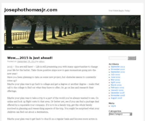 Josephothomasjr.com(Your Future Begins Today) Screenshot