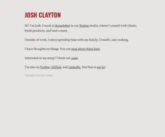 Joshuaclayton.me(I am Josh Clayton) Screenshot