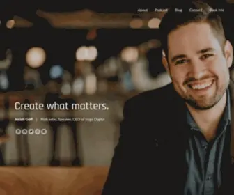 Josiahgoff.com(Podcaster, Speaker, Founder of Inigo Digital) Screenshot