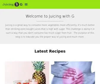 Juicingwithg.com(Juicing with G) Screenshot