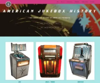 Jukeboxhistory.info(American Jukebox History) Screenshot