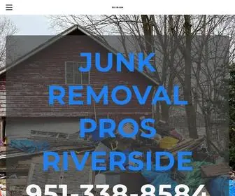 Junkremovalprosriverside.com(Junk Removal Pros Riverside) Screenshot