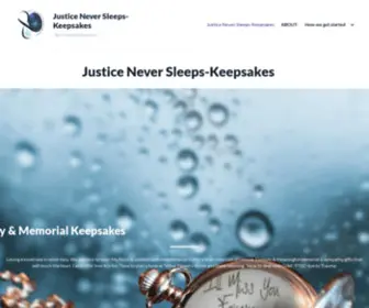 Justiceneversleepskeepsakes.org(Personalized Sympathy & Memorial Keepsakes Losing a loved one) Screenshot