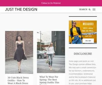 Justthedesign.com(Fashion Blog About Outfits) Screenshot