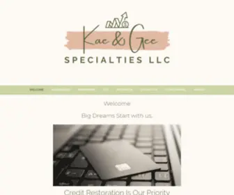 Kaegeecreditrepair.com(Big Dreams Start with us. Credit Restoration) Screenshot