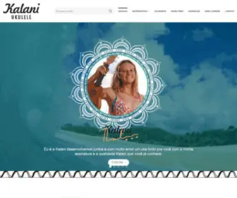 Kalani.com.br(Compre Ukulele Kalani aqui) Screenshot