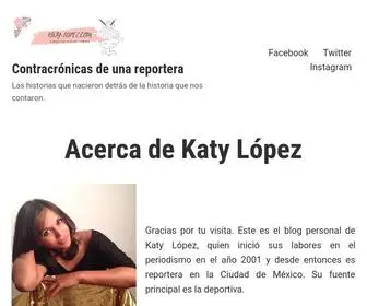 Katy-Lopez.com(Contracrónicas de una reportera) Screenshot