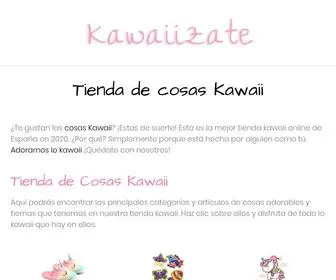 Kawaiizate.es(Encuentra todas las Cosas Kawaii que estás buscando. Entra ☝ en nuestra tienda de cosas kawaii) Screenshot