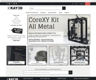 Kay3D.com(Home to CoreXY Conversion Kits Base on the Ender 3 and 5. Cheetah 5.0) Screenshot