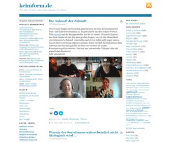 Keimform.de(Auf der Suche nach dem Neuen im Alten) Screenshot