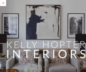 Kellyhopterinteriors.com(Beautiful, Thoughtful Interiors That Tell Your Story) Screenshot