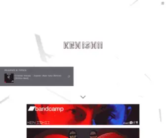 Kenishii.com(KEN ISHII OFFICIAL) Screenshot