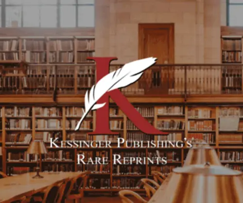 Kessingerpub.com(Kessinger Publishing's Rare Legacy Reprints) Screenshot