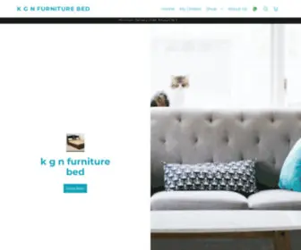 KGN-Furniture-Bed.online(K g n furniture bed) Screenshot