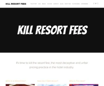 Killresortfees.com(Kill Resort Fees) Screenshot