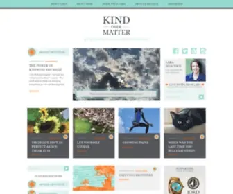 Kindovermatter.com(Kind Over Matter) Screenshot