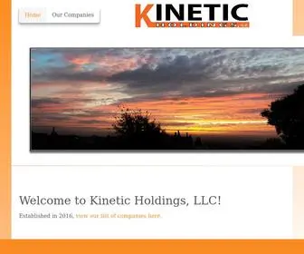 Kineticholdingsllc.com(The official homepage for Kinetic Holdings) Screenshot