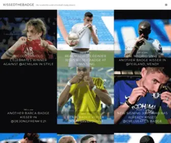 Kissedthebadge.com(The wonderful world of football's badge kissers) Screenshot