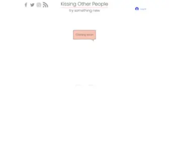 Kissingotherpeople.com(Kissing Other People) Screenshot