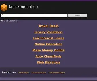 Knockoneout.co(Knockoneout) Screenshot