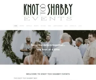 Knottooshabbyeventplanning.com(Knot Too Shabby Events) Screenshot