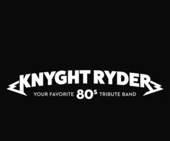 KNYGHTRyder.com(Your Favorite 80s (and 90s) Cover and Tribute Band) Screenshot