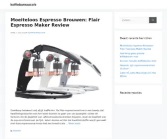 Koffiebureaucafe.be(Flair Espresso Maker Review) Screenshot