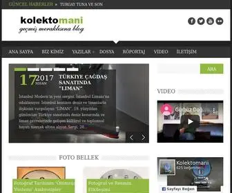 Kolektomani.com(Geçmiş Meraklısına Blog) Screenshot