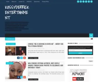 Kossyderrickent.com(Your favourite nigerian & african entertainment news blog) Screenshot